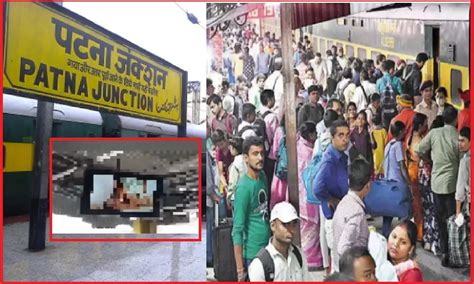 patna junction viral video news|Patna Station Viral Video two FIR registered in。